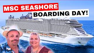 MSC Seashore Embarkation Day! Everything You Need To Know!