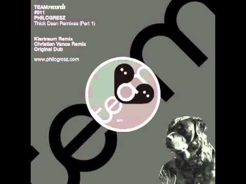 Philogresz - Thick Dean (Klartraum remix)
