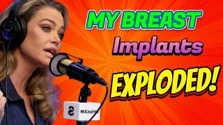 When Boobs Go BOOM: Denise Richards Wild Ride!