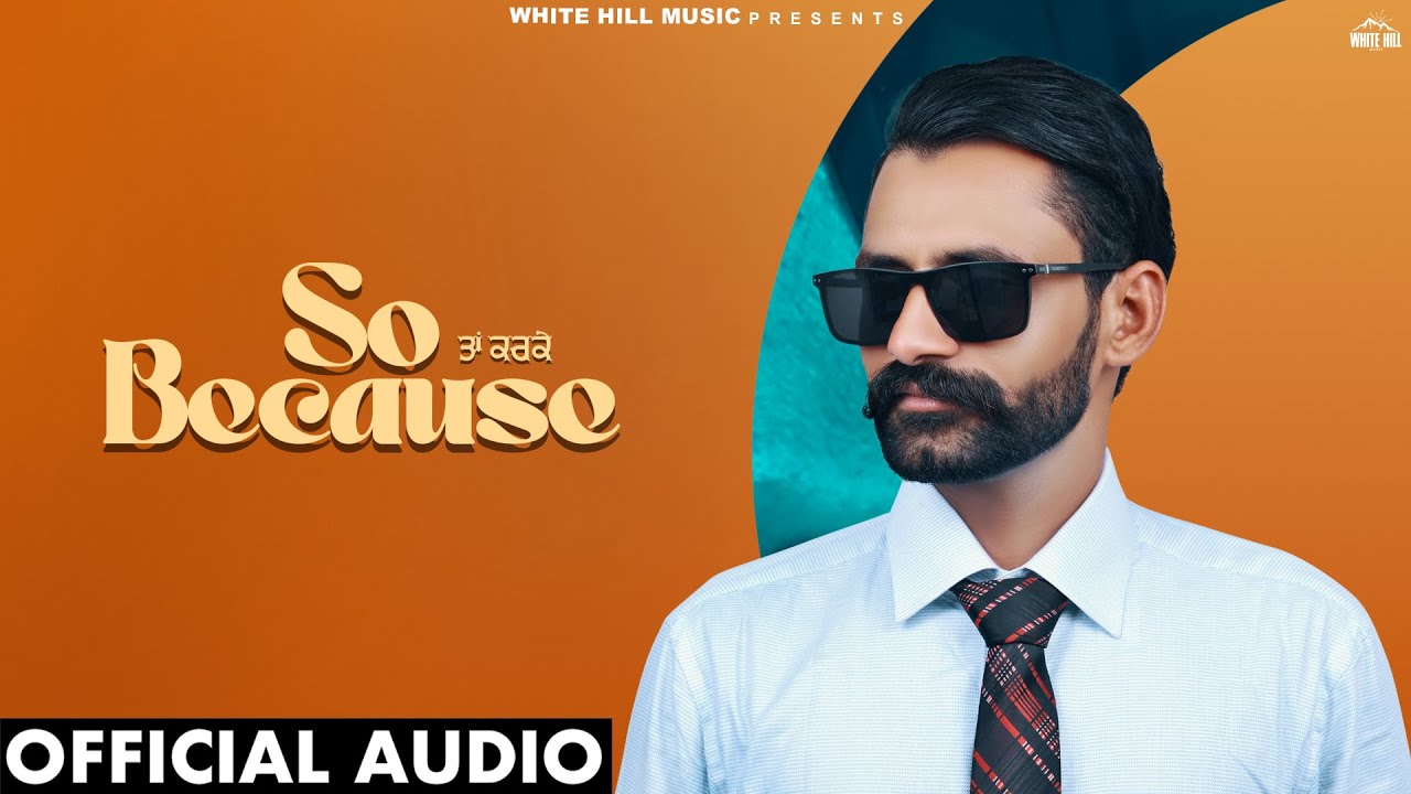 So Because Lyrics | Gursharan