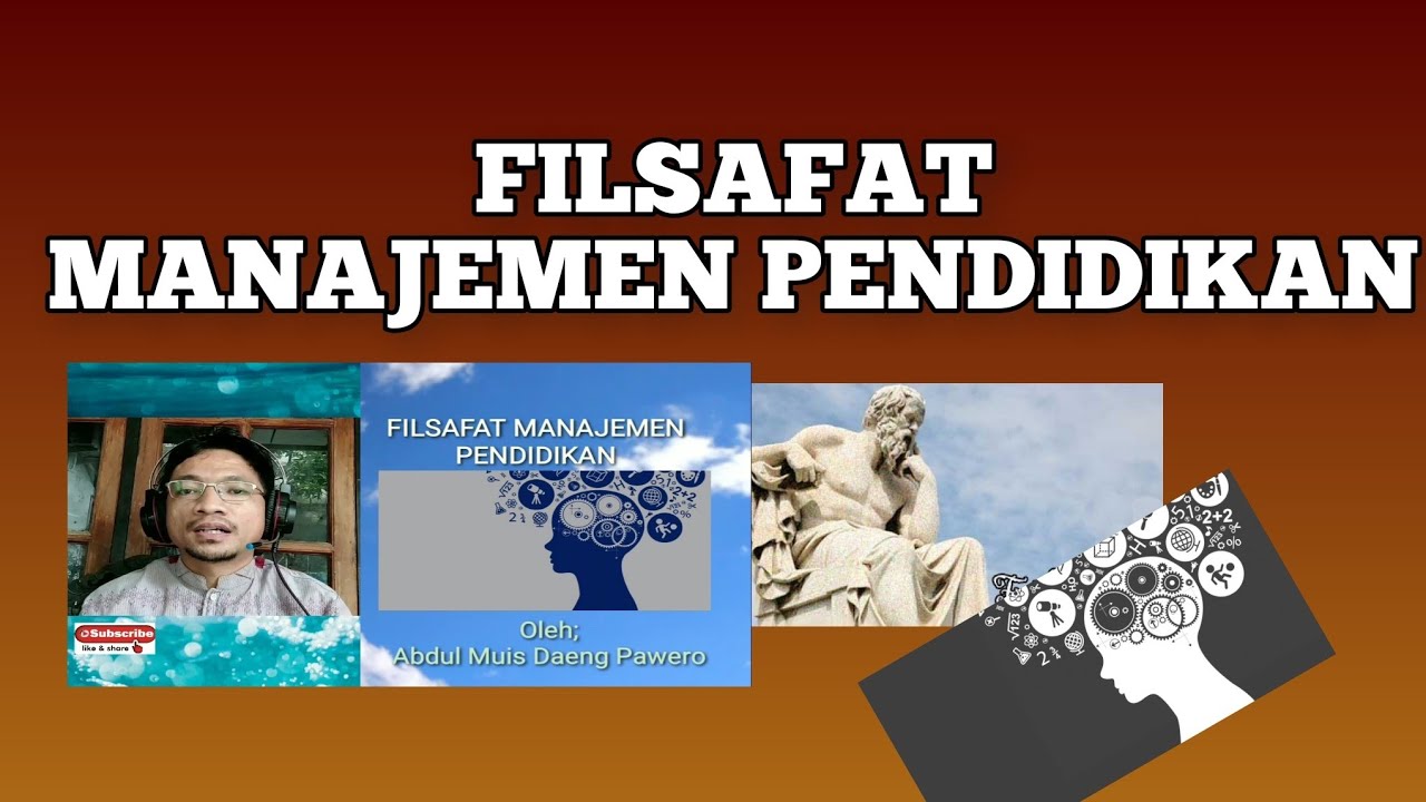 Filsafat Manajemen Pendidikan (1) || Karakteristik Filsafat