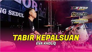 Download lagu COVER KENDANG CAK FARIZ - EVA KHOLIQ - SCREEN OF FALSENESS - MAHESA MUSIC ft DHEHAN PRO live BADS... mp3