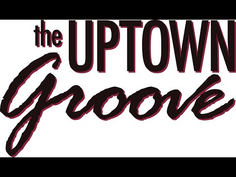 UPTOWN GROOVE - Promo Trailer - 2023