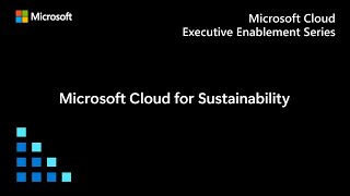 Microsoft Cloud for Sustainability