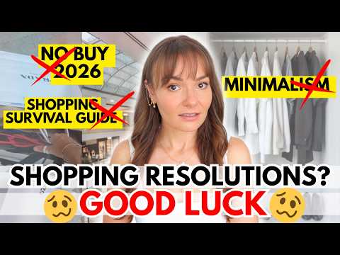 Why Your 2026 Shopping Resolutions Are Set Up To Fail - Do This Instead!