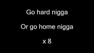 Go Hard Or Go Home - Roy Jones Jr - Lyrics