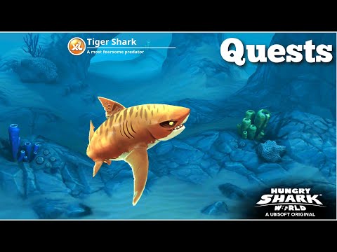 Hungry Shark World - Tiger Shark  Quests