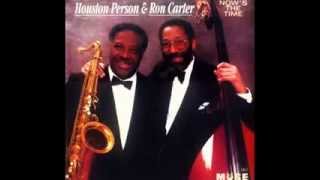 Houston Person & Ron Carter - Bemsha Swing