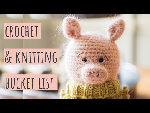 These Crochet & Knitting Projects Need to Be on Your Bucket List!