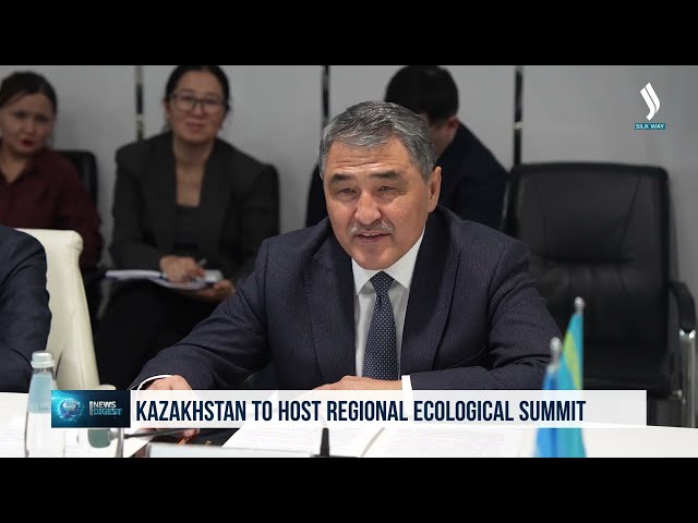 Қазақстан өңірлік экологиялық саммитті қабылдайды