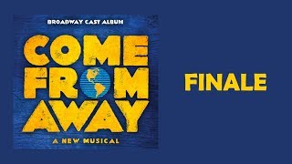Finale — Come From Away (Lyric Video) [OBC]