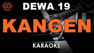 Download lagu KANGEN - DEWA 19 (KARAOKE VERSION) mp3