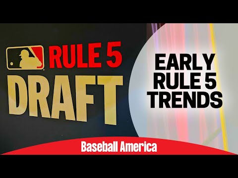 Early Rule 5 Draft Preview/40-Man Roster Talk