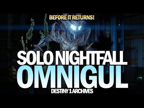 Before It Returns: Solo Omnigul Nightfall (Will of Crota) [Destiny 1 Archives]