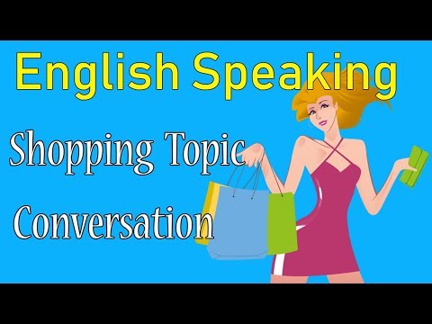 Conversa em inglês para a vida útil: Tópico de compras - Aprenda inglês falando sozinho todos os dias