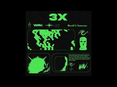 [FREE] Bara8! x 3xmacoño Jerk type beat - "3X" (Prod. by WAV.)