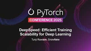 DeepSpeed: Efficient Training Scalability for Deep Learning - Tunji Ru