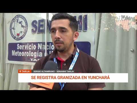 GRANIZADA AFECTA PRODUCCIÓN AGRÍCOLA EN YUNCHARÁ