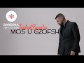 Taulant Bajraliu - Mos u gzofsh (Official Video)