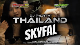 Download lagu DJ SKYFAL‼️PARTY THAILAND FULL BASS - BONEYTA AUDIO - GOGOK PROJECT mp3 Download lagu DJ SKYFAL‼️PARTY THAILAND FULL BASS - BONEYTA AUDIO - GOGOK PROJECT mp3