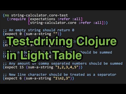Test-driving Clojure in Light Table