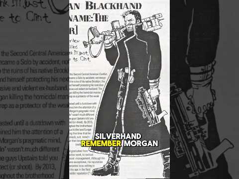 Why doesn’t Johnny Silverhand remember Morgan Blackhand? #cyberpunk2077