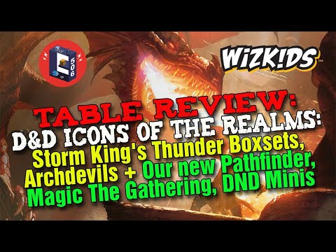 Unboxing Wizkids Minis - D&D ICONS OF THE REALMS STORM KINGS THUNDER, Archdevils, Pathfinder & Magic