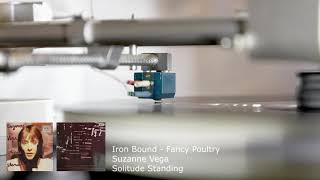 Iron Bound - Fancy Poultry / Suzanne Vega / Solitude Standing (192K/24bit Vinyl recorded)