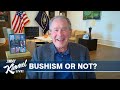 President George W. Bush Plays “Bushism or Not?”