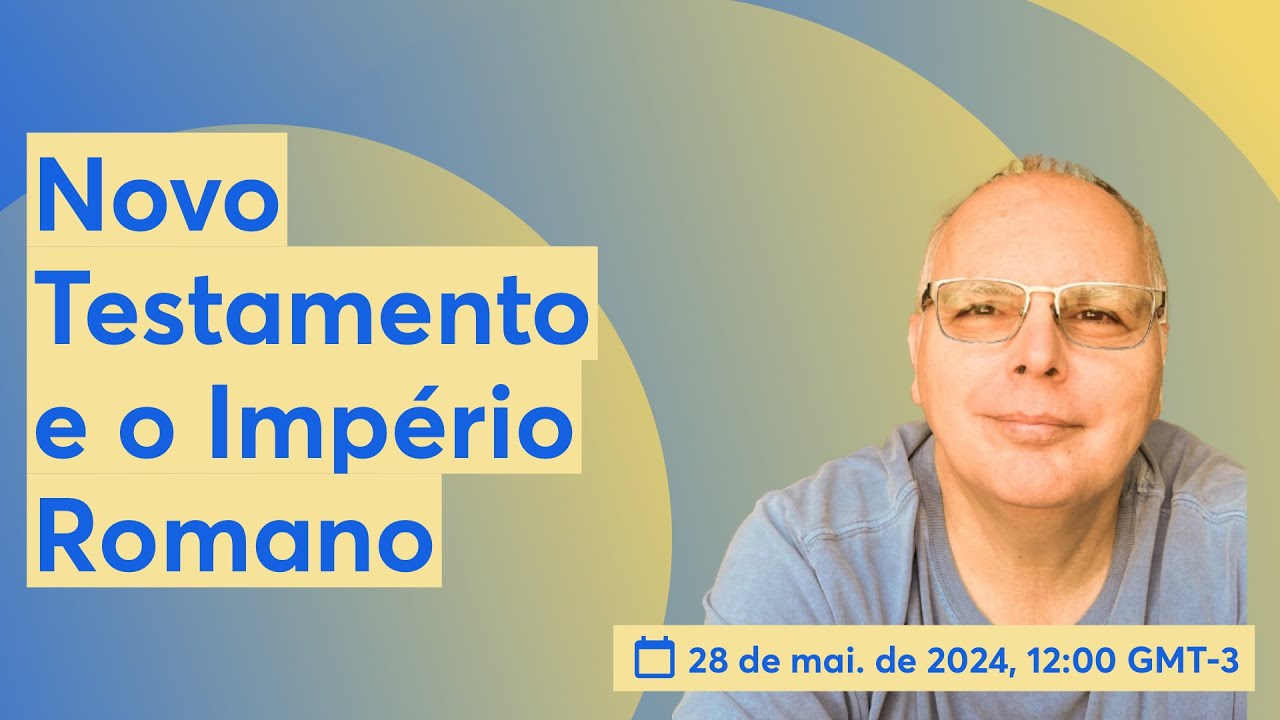 Novo Testamento e o Império Romano