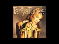 Tanya Tucker - 07 Nobody Dies From A Broken Heart