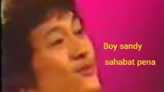 Download lagu Boy sandy - sahabat pena mp3