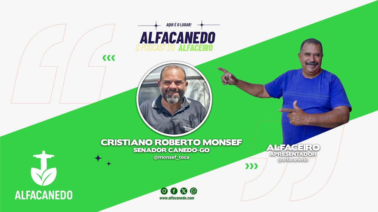 25ª EPISÓDIO DO Podcast ALFACANEDO com o convidado MONSEF