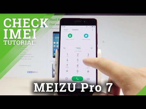 How to Check IMEI Number on MEIZU Pro 7 - Serial Number Access |HardReset.Info