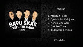 Download lagu Full Lagu Terbaik dari Bayu Skak With The Band | Ost.Yowis Ben   mp3