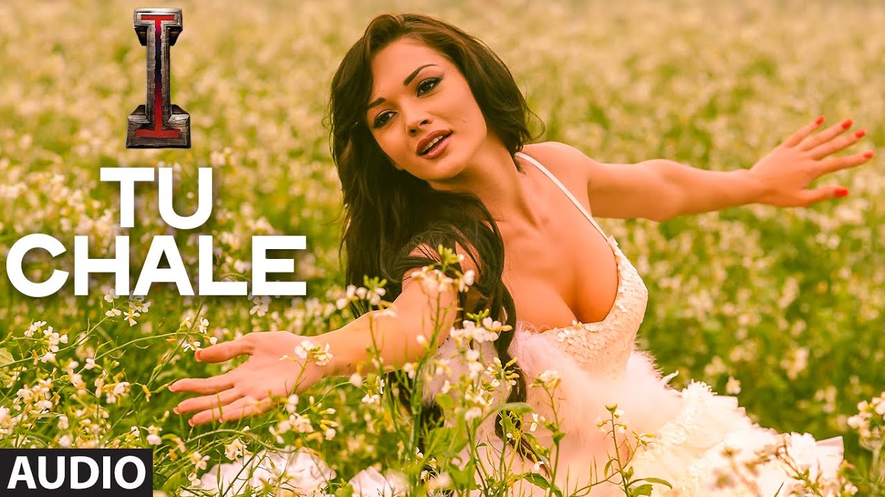Tu Chale Lyrics  | I | Vikram, Amy Jackson | Arijit Singh, Shreya Ghoshal | A.R. Rahman
