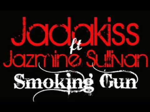 Jadakiss ft Jazmine - Smoking Gun