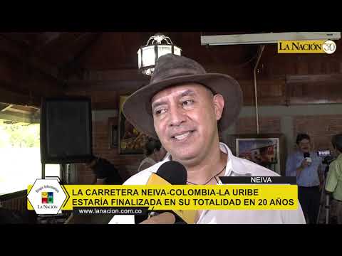 ¿En qué fecha exacta estará lista la carretera Neiva-Colombia-La Uribe?