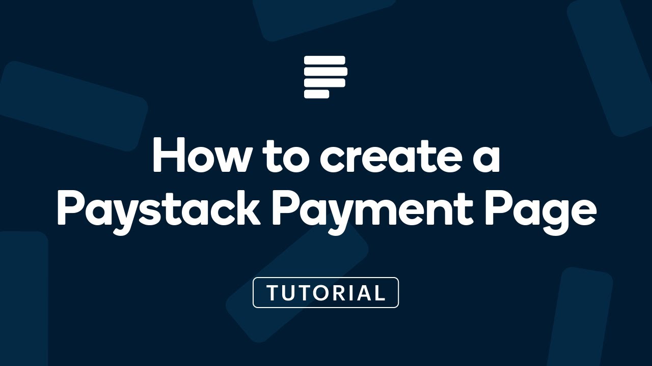 How to create a Paystack Payment Page