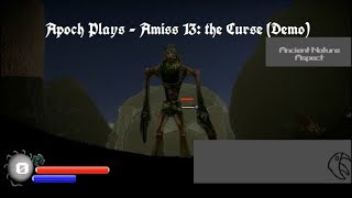 Apoch Plays - Amiss 13 Demo | I'm Walking On Air!