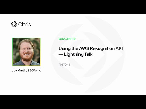 Using the AWS Rekognition API — Lightning Talk [INT04]