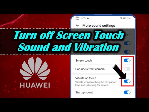 Turn off Screen Touch Sound and Vibration in Huawei