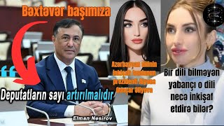 Alyona Qonçar Əliyevadan yeni məlumatlar MM deputatlarının sayı artırılmalıdırmı