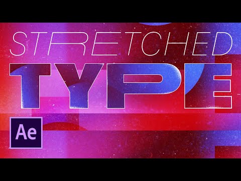 Stretched Type In After Effects | Easy Text Animation Tutorial