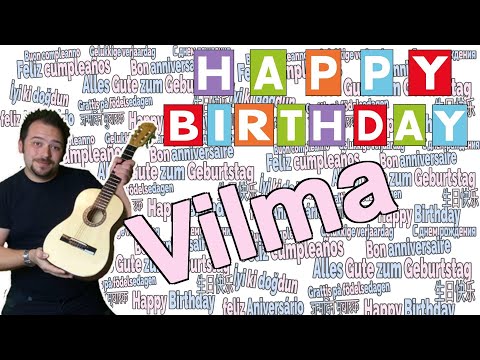🎉 Happy Birthday Vilma - Das Geburtstagslied für Vilma 🎉