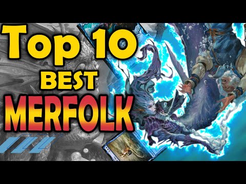 Top 10 Best Merfolk's in MTG