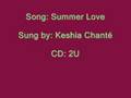 Summer Love - Keshia Chanté 