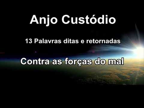 Guardian Angel's Challenge Against the Forces of Evil (Prayer of the 13 Words Said and Returned)