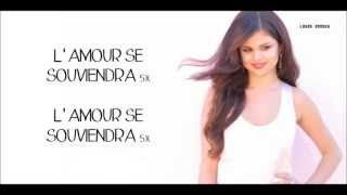 Selena Gomez - Love Will Remember | Traduction Française