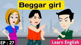 Beggar girl part 27 | English story | Animated stories | Learn English | Sunshine English stories